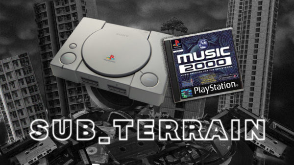Music 2000 - How a PS1 Game Helped Bypass the Gatekeepers of the Music Industry - Sub_Terrain Ep. 4